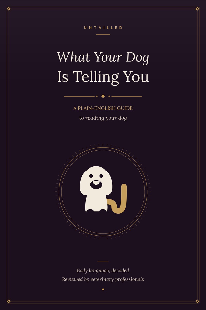 Cover of What Your Dog Is Telling You